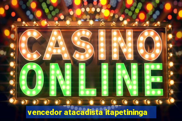 vencedor atacadista itapetininga